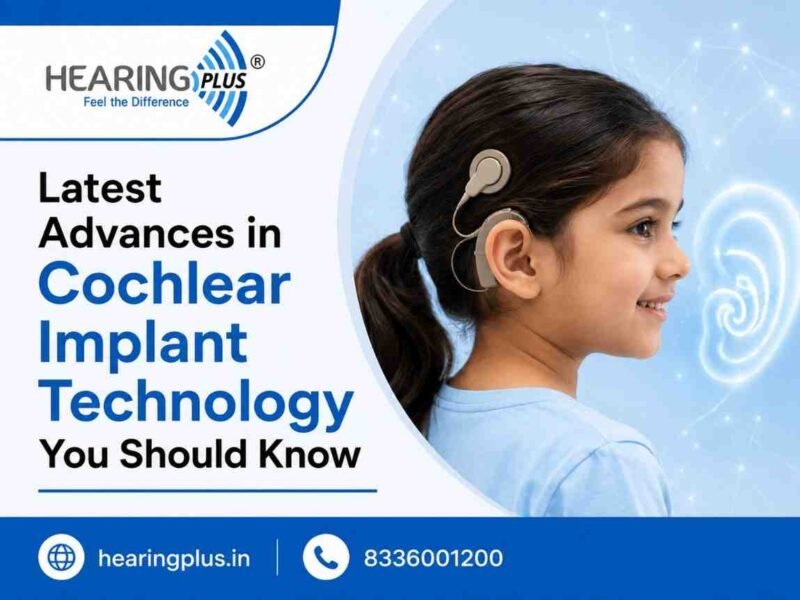 Latest Advances in Cochlear Implant Technology You Should Know